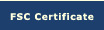 View our FSC Certificate