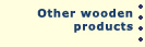 Other wooden products